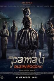 فيلم Pamali The Corpse Village 2023