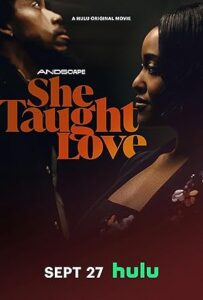 فيلم She Taught Love 2024