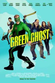 فيلم Green Ghost and the Masters of the Stone 2021