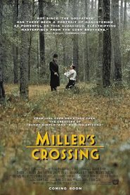 فيلم Miller’s Crossing 1990