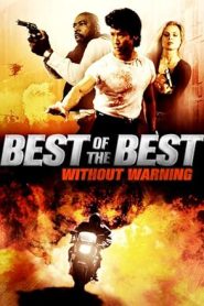فيلم Best of the Best 4 Without Warning 1998