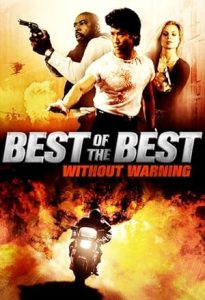 فيلم Best of the Best 4 Without Warning 1998