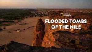فيلم Flooded Tombs of the Nile 2021