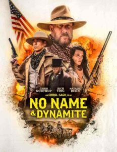 فيلم No Name and Dynamite Davenport 2022