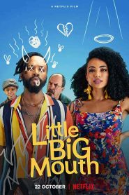 فيلم Little Big Mouth 2021