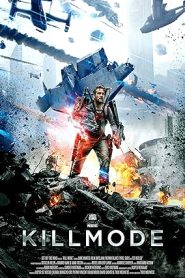 فيلم Kill Mode 2019