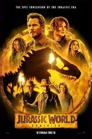 فيلم Jurassic World: Dominion 2022