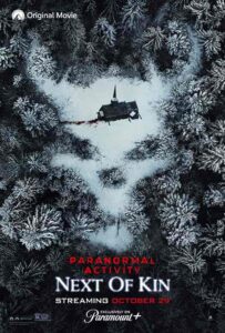 فيلم Paranormal Activity: Next of Kin 2021