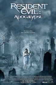 فيلم Resident Evil: Apocalypse 2004