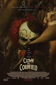 فيلم Clown in a Cornfield 2025