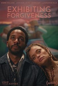 فيلم Exhibiting Forgiveness 2024