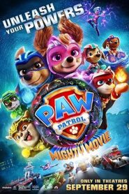 فيلم PAW Patrol The Mighty Movie 2023