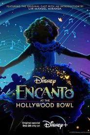 عرض Encanto at the Hollywood Bowl 2022
