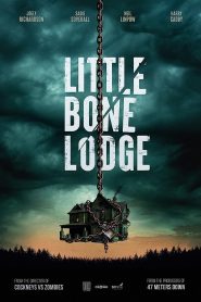 فيلم Little Bone Lodge 2023