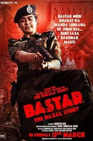 فيلم Bastar The Naxal Story 2024