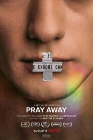 فيلم Pray Away 2021