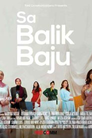 فيلم Sa Balik Baju 2021