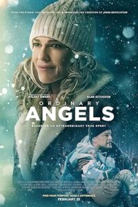 فيلم Ordinary Angels 2024
