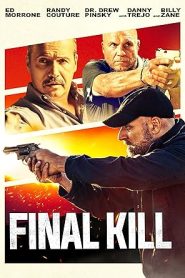 فيلم Final Kill 2020