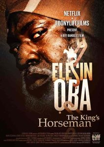 فيلم Elesin Oba: The King’s Horseman 2022