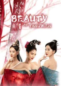 فيلم Beauty Of Tang Men 2021