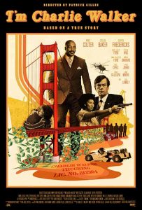 فيلم I’m Charlie Walker 2022