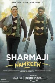 فيلم Sharmaji Namkeen 2022