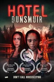 فيلم Hotel Dunsmuir 2022