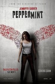 فيلم Peppermint 2018