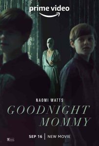فيلم Goodnight Mommy 2022