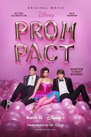 فيلم Prom Pact 2023