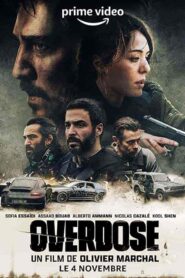 فيلم Overdose 2022