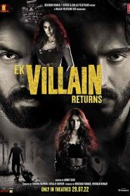 فيلم Ek Villain Returns 2022