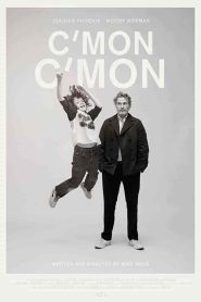 فيلم C’mon C’mon 2021