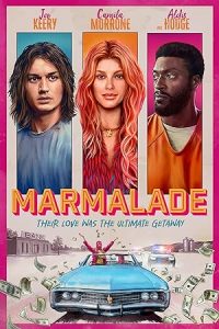 فيلم Marmalade 2024