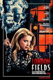 فيلم London Fields 2018