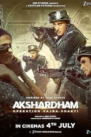 فيلم Akshardham Operation Vajra Shakti 2025