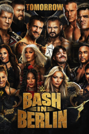 : عرض WWE Bash In Berlin 2024