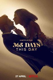 فيلم 365 Days: This Day 2022
