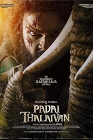 فيلم Padai Thalaivan 2025