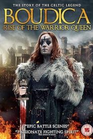 فيلم Boudica: Rise of the Warrior Queen 2019