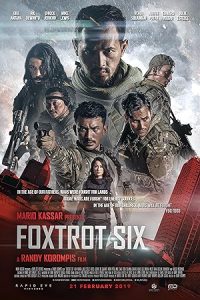 فيلم Foxtrot Six 2019