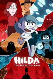 فيلم Hilda and the Mountain King 2021