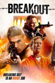فيلم Breakout 2023