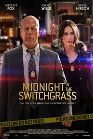 فيلم Midnight in the Switchgrass 2021