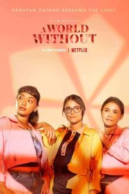 فيلم A World Without 2021