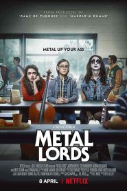 فيلم Metal Lords 2022