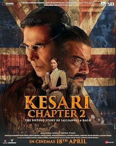 فيلم Kesari Chapter 2 The Untold Story of Jallianwala Bagh 2025