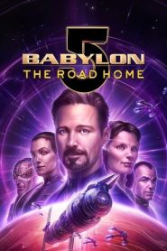 فيلم Babylon 5: The Road Home 2023