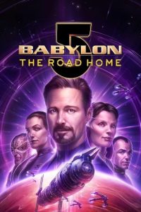 فيلم Babylon 5: The Road Home 2023